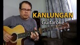 KANLUNGAN (Noel Cabangon) Lyrics Guitaroke Karaoke at Higher Key | Edwin-E