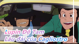 Lupin Đệ Tam| Lâu đài của Cagliostro