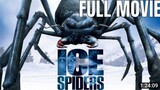 Ice Spiders | Horror Movie [Full Movie]