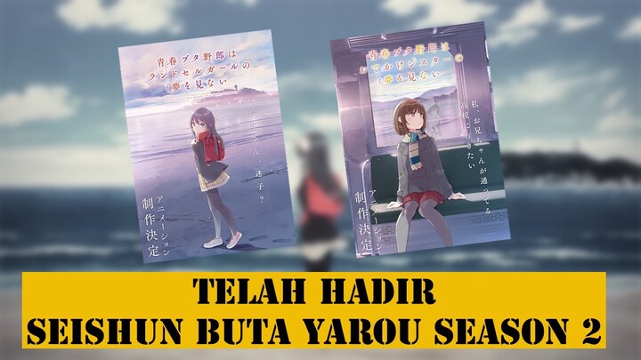 RILISAN TERBARU SEISHUN BUTA YAROU