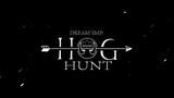 Dream SMP - Hog Hunt