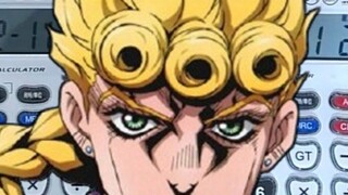 【JOJO】Golden Wind Execution Song "il vento d'oro" played by calculator