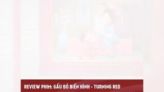 GẤU ĐỎ BIẾN HÌNH - TURNING RED tập 1