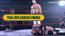 TNA Xplosion MAY. 9, 2025 (FULL EVENT) (SDTV HINDI DUBBED) 1080P
