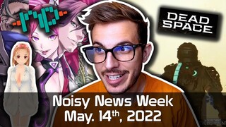 Noisy News Week - Dead Space Nostalgia, and Invading Waifu Space