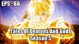 Tales Of Demons And Gods Season 5 Episode 66 Sub Indo