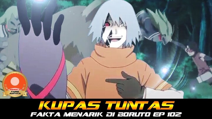 KUPAS TUNTAS FAKTA MENARIK DI BORUTO EP 102