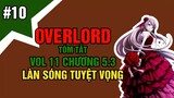 Overlord Tóm tắt Vol 11 chương 5.3 Làn Sóng Tuyệt Vọng @Animeson