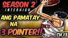 CHAPTER- 13 - SLAMDUNK SEASON 2 INTERHIGH |  TAGALOG MANGA REVIEW