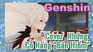 Cover Những Cô Nàng "Bảo Hiểm"