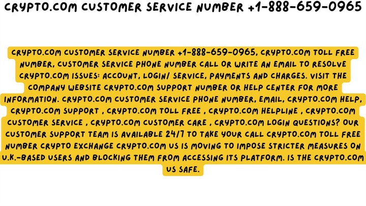 Crypto Customer 📞 [{{𝟏⭆888⭆659⭆0965}} Service Phone Number®  | Crypto.com support number 📞 Call U