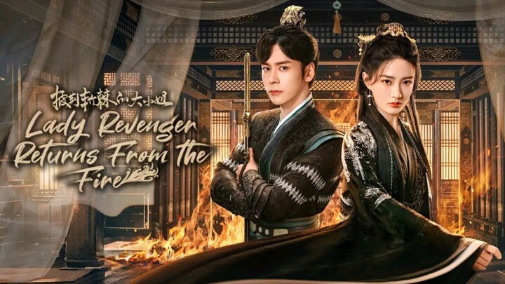 EP.9 ■LADY REVENGER RETURNS FROM THE FIRE (2024) Eng.Sub