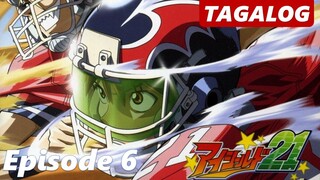 Eyeshield 21 - Episode 6 [Tagalog Dubbed]