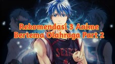 Rekomendasi 3 Anime Bertema Olahraga Terbaik 2022