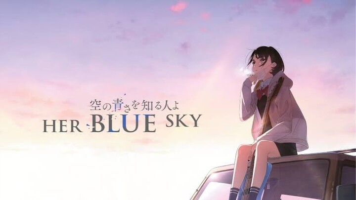 Her Blue Sky (2019)