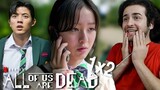 ALL OF US ARE DEAD 1x2 REACTION | 지금 우리 학교는