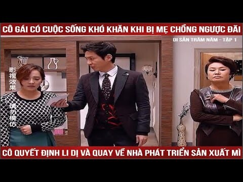 Review phim : Di sản trăm năm tập 2