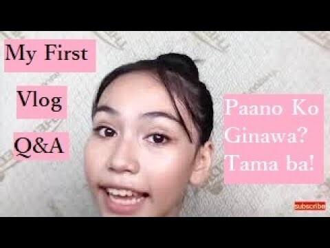 My First Vlog (Q&A) Paano ko ginawa! tama ba?