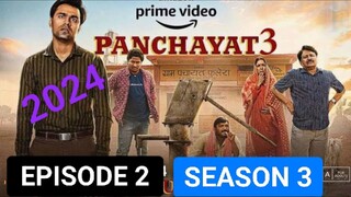 PANCHAYAT SEASON 3 EPISODE 2,(2024) हिन्दी में , LATEST COMEDY SERIES AMAZON 🍿🍿💯💀💀🎃🎃⭐🍿🍿🔥⭐