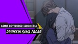 ASMR Boyfriend Indonesia | Dicuekin sama pacar | Roleplay Boyfriend (Audio M4F) (Ngambek)