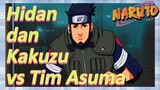 Hidan dan Kakuzu vs Tim Asuma