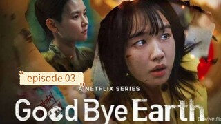 Good bye earth 🥺 [ Episode 03 ] Hindi dubbed