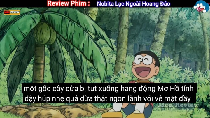 Review Doraemon tập đặc biệt - Nobita bỏ nhà tới hoang đảo [P2]