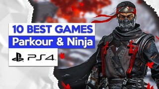 Top 10 Parkour & Ninja Games For PS4