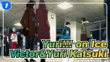 [Yuri!!! on Ice/AMV] Victor&Yuri Katsuki - You Better Not Think About Me_1