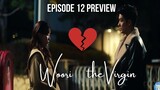 [ENG] Woori the Virgin Episode 12 Preview | Sung Hoon and Soo Hyang Cloudy Relationship