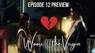 [ENG] Woori the Virgin Episode 12 Preview | Sung Hoon and Soo Hyang Cloudy Relationship