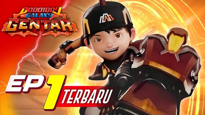 BoBoiBoy Galaxy Gentar Episode 1 Terbaru || Hal Menarik Di Trailer Full