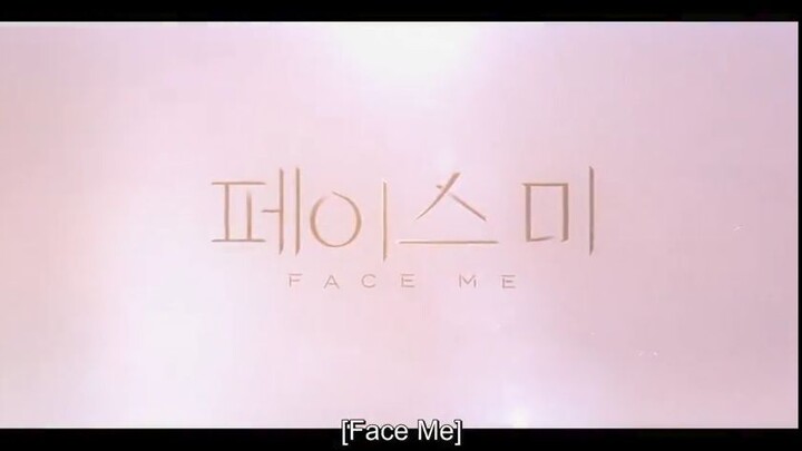 FACE ME (2024) EPISODE 2