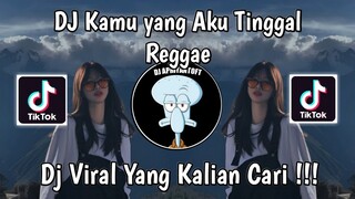 DJ REGGAE KAMU YANG AKU TINGGAL KING BOYY SOPAN VIRAL TIK TOK TERBARU 2024 YANG KALIAN CARI !