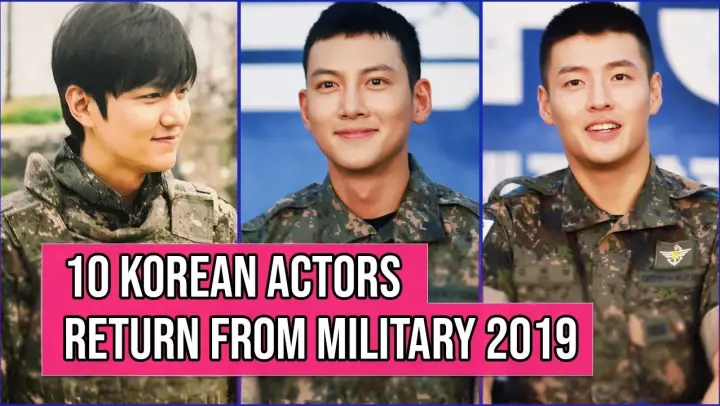 10 Korean Actors Who Will Return From The Military In 2019