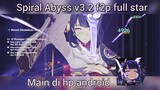 Spiral Abyss  v3.2 f2p full star main di hp android - Genshin Impact Indonesia