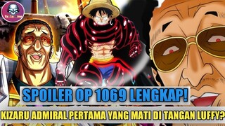 ONEPIECE 1069 - TERUNGKAP MISTERI BUAH IBLIS ,KIZARU ADMIRAL PERTAMA YANG MATI DITANGAN LUFFY ?