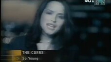 The Corrs - So Young (MTV Nonstop Hits)