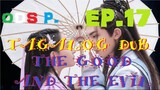 Good and Evil Episode 17 TAGALOG HD