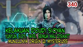 DOUDI MAH BEBASS SEMUA KEINDAHAN MO DI SIKATT - MUNCULNYA ORIGIN QI MYSTERIUSS! - BTTH 340!