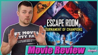 Escape Room 2 Tournament of Champions - Movie Review