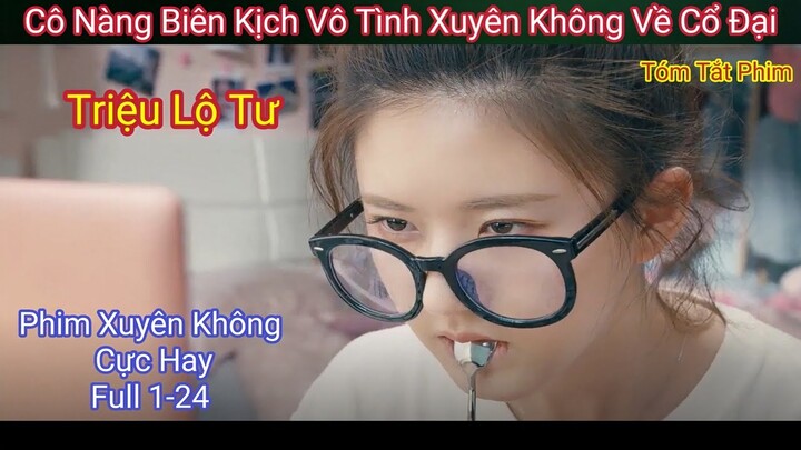 Mỹ Nhân Vô Tình Xuyên Không Thành Công Chúa | Trần Thiên Thiên Trong Lời Đồn | Triệu Lộ Tư