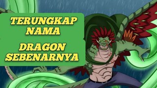 NAMA ASLI DRAGON TERUNGKAP PEMERINTAH