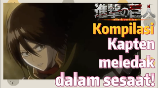 [Attack on Titan] Kompilasi | Kapten meledak dalam sesaat!