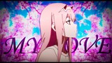 Darling in the FranXX 「AMV」 - get you the moon