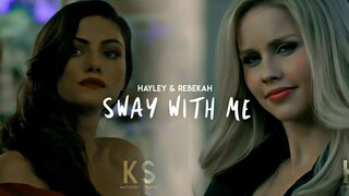 Hayley & Rebekah | Sway With Me