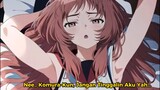 The Girl I Like Forgot Her Glasses Episode 6 .. - Komura dan Mie Makin Dekat .. 😊