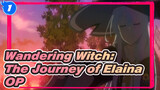 [Wandering Witch: The Journey of Elaina] OP_1