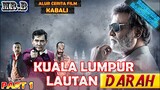 {PART 1 } Kisah Preman Malaysia Yang Terpisah Dengan Keluarganya Selama 25 Tahun - Alur Film Kabali.