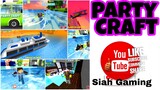 School Party Craft All New Gameplay #1 Fun Game To Play #siahgaming #schoolpartycraft #partycraft